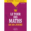 Image de Le tour des maths en 80 jours - spé maths première générale