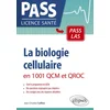 Image de La biologie cellulaire en 1 001 QCM et QROC