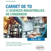 Image de Carnet de td de sciences industrielles de l'ingénieur (sii) - psi et mp