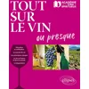 Image de Tout sur le vin ou presque...