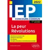 Image de Concours commun iep 2022. 1re année. la peur / révolutions