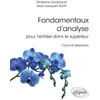 Image de Fondamentaux d'analyse pour l'entrée dans le supérieur - cours et exercices