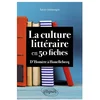 Image de La culture littéraire en 50 fiches