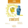 Image de L'obésité : 100 questions-réponses