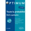 Image de Toute la probabilité - ecg maths appliquées