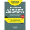 Image de L'économie aux concours administratifs de catégorie a et a+