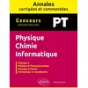 Image de Physique-chimie-informatique. pt. annales corrigées et commentées. 2020-2021-2022-2023