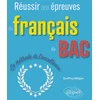 Image de Réussir aux épreuves de français du bac
