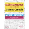 Image de Les mathématiques aux concours x-mines-centrale - mp/mp* mpi/mpi*