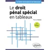 Image de Le droit pénal spécial en tableaux