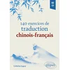 Image de 140 exercices de traduction chinois-français