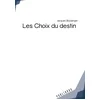 Image de Les choix du destin