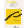 Image de Médée sur la scène mondiale aujourd'hui