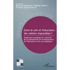 Image de Entre le soin et l'éducation : des métiers impossibles ?