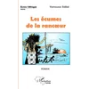 Image de Les écumes de la rancoeur. roman