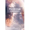 Image de Une étrange rencontre