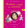 Image de Maman a engagé une sorcière