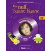 Image de Une nuit bizarre, bizarre...