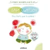 Image de Sam & watson, plus forts que la colère !
