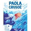 Image de Paola crusoé - Tome 02 ne