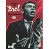 Image de Brel : une vie à mille temps - Tome 02