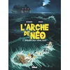 Image de L'arche de néo - Tome 03