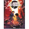 Image de Les mondes electriques - Tome 02