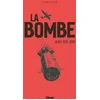 Image de La bombe - edition collector