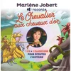 Image de Marlène jobert raconte chevalier aux cheveux d'or