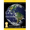 Image de Le monde - dictionnaire raisonné de lettres et philosophie