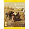 Image de Le travail méthode et exercices