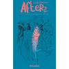 Image de Afterz - après tout, la vie est plus belle avec toi