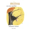 Image de Mitsu, un jour parfait