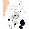 Image de En t'attendant...