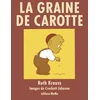 Image de La graine de carotte