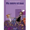 Image de Ma mère et moi - Tome 02