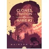 Image de Clones de la nation Tome 1
