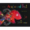 Image de Aujourd'hui je suis - mini (39)