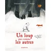 Image de Un loup pas comme les autres - mini