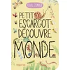 Image de Petit escargot découvre le monde
