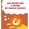 Image de Animaux sauvages premier livre