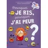 Image de Pourquoi je ris, pourquoi j'ai peur ?