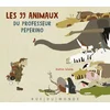 Image de Les 99 animaux du professeur peperino