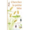 Image de Cherchez la petite bete