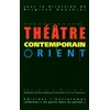 Image de Théâtre contemporain - orient