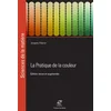 Image de La pratique de la couleur