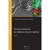 Image de Corrosion et protection des matériaux à haute température - Tome 2