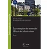 Image de Éco-conception des ensembles bâtis et des infrastructures - Tome 2