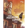 Image de Les enquêtes de philippine lomar - Tome 2 - le braqueur des coeurs