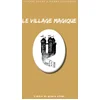 Image de Le village magique